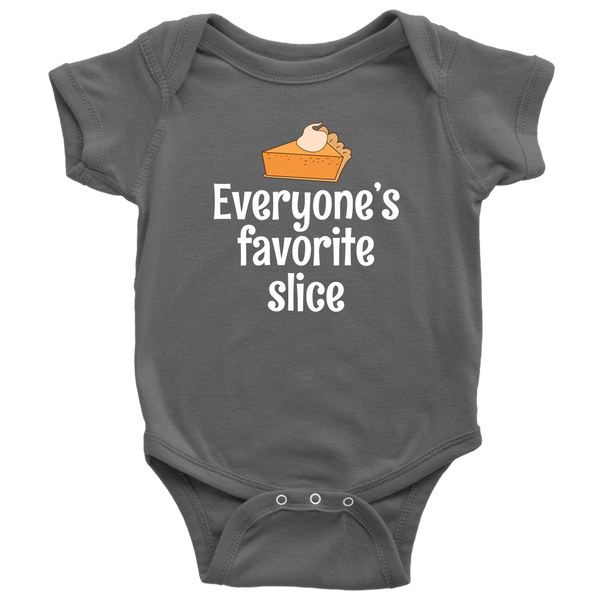 Cute Thanksgiving Baby Bodysuit - Thanksgiving Baby One-piece - Everyone's Favorite Slice - Many Sizes And Colors