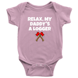 custom order - my daddy's a logger - baby bodysuit