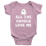 Cute Halloween Baby Shirt - Creepy Baby One-piece - Baby Bodysuit - All The Ghouls Love Me - Many Sizes And Colors - Halloween Baby Gift