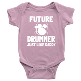 Cute Drummer Baby Shirt - Drumming Baby One-piece - Future Drummer Just Like Daddy - Baby Shower Gift Idea - Many Sizes And Colors