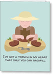 Archeologist Greeting Card - Paleontologist Card - Cute Valentine Card - Trench In My Heart - Greeting Card