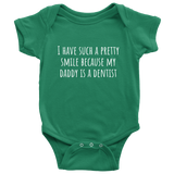 Cute Baby One-Piece - Dentist Baby Shirt - Because My Daddy Is A Dentist - Baby Shower Or First Birthday Gift - Many Sizes And Colors Available
