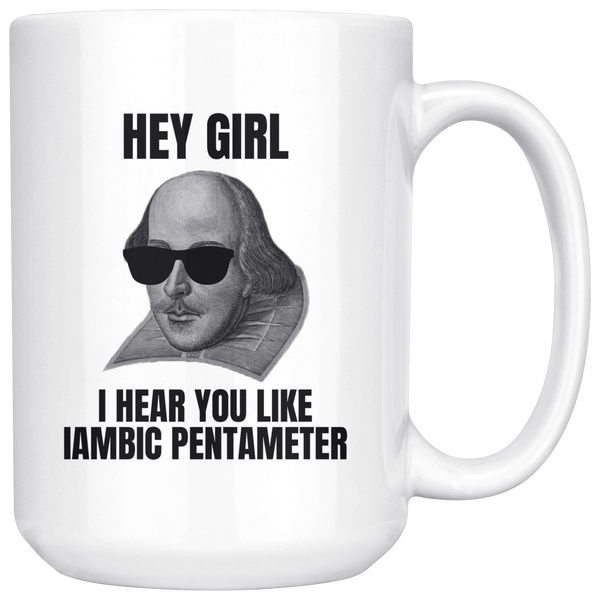 Shakespeare Mug - Iambic Pentameter 15 oz