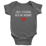 Cute Baby One-Piece - Embroidery Baby Shirt - Cross-Stitching With My Mommy - Custom Text Available - Many Sizes And Colors In Store