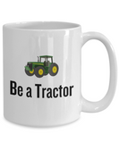 Be a Tractor