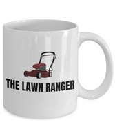 Lawn Care, Gardening Gift - Funny Suburban Garden Mug - The Lawn Ranger