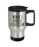 Funny Esthetician Gift - Esthetician Travel Mug - World's Okayest Esthetician