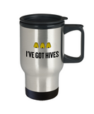 Beekeeping Present Idea - Funny Gift For Beekeeper, Apiarist - Honey Bee Travel Mug - I've Got Hives