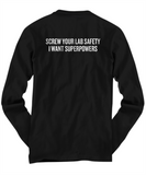 Funny Chemistry Shirt - Chemistry Teacher Gift Idea - Chemist Present - Screw Your Lab Safety