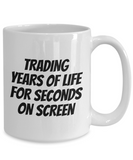 Funny Animator Mug - Animator Gift Idea - Animation Present - Years Of Life For Seconds On Screen