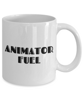 Funny Animator Mug - Animator Gift Idea - Animation Present - Animator Fuel