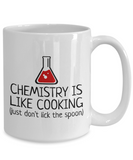 Funny Chemistry Mug - Chemistry Teacher Gift Idea - Chemist Present - Chemistry Is Like Cooking