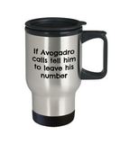 Funny Chemistry Travel Mug - Chemistry Teacher Gift Idea - Chemist Present - If Avogadro Calls