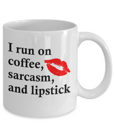 Funny Coffee Mug - Coffee, Sarcasm, & Lipstick