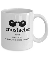 Funny Coffee Mug - Mustache Definition