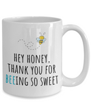 Gift For Beekeeper - Present For Loved One - Boyfriend Or Girlfriend - Honey, Thank You For Beeing So Sweet - Cute Bee Mug
