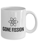 Funny Chemistry Mug - Chemistry or Physics Teacher Gift Idea - Nuclear Physics - Gone Fission