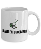 Lawn Care, Gardening Gift - Funny Suburban Garden Mug - Lawn Enforcement