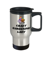 Gift Idea For Gardener - Crazy Gardening Lady - Flower Garden Travel Mug