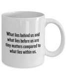 PHRASINATOR NEW: Ralph Waldo Emerson Quote Mug - Inspirational, Motivational Gift - What lies within us