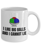 Knitting, Crochet, Weaving Gift - Funny Needlework Mug - I Like Big Balls And I Cannot Lie