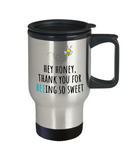 Gift For Beekeeper - Present For Loved One - Boyfriend Or Girlfriend - Honey, Thank You For Beeing So Sweet - Cute Bee Travel Mug