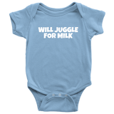 Funny Baby One-piece - Juggling Baby Shirt - Baby Juggler Bodysuit - Will Juggle for Milk - Many Sizes And Colors - All Cotton - Baby Shower