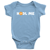 Funny Baby One-piece - Bitcoin Baby Shirt - Hodl Me - Crypto Currencies - Many Sizes And Colors - All Cotton - Bitcoin Mining