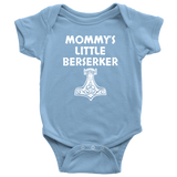 Custom Order - Mommy's Little Berserker - Mjolnir