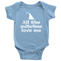 Cute Halloween Baby Shirt - Witch Baby One-piece - Spooky Baby Bodysuit - All The Witches Love Me - Halloween Baby Gift