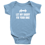 Bicycle Mechanic Baby Bodysuit - Bike Mechanic Baby Shirt - Baby One-piece - Let My Daddy Fix Your Bike - Baby Shower Gift Idea