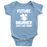 Cute Drummer Baby Shirt - Drumming Baby One-piece - Future Drummer Just Like Daddy - Baby Shower Gift Idea - Many Sizes And Colors