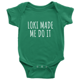 Cute Viking Baby One-Piece - Funny Pagan Baby Shirt - Loki Made Me Do It - Baby Gift Idea - Many Colors And Sizes Available - All Cotton