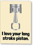 Car Mechanic Greeting Card - Sexy Mechanic Card - Dirty Cards - Mechanic Romantic Cards - Piston - Greeting Card