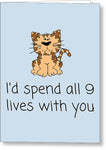 Cute Cat Card - Cat Lover Valentine - Adorable Kitty Card - Spend All 9 Lives With You - Greeting Card