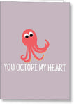 Cute Octopus Valentine Card -  You Octopi My Heart - Anniversary Or Birthday Card - Greeting Card