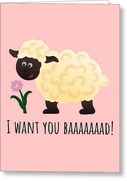 Cute Sheep Card - Sheep Valentine Card - Romantic Sheep Cards - Sheep Lover Gift - I Want You - Greeting Card