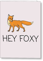 Cute Valentine Card - Valentine's Day Card - For Boyfriend Or Girlfriend - Cute Fox Pun - Hey Foxy - Greeting Card