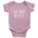 Cute Viking Baby One-Piece - Funny Pagan Baby Shirt - Loki Made Me Do It - Baby Gift Idea - Many Colors And Sizes Available - All Cotton