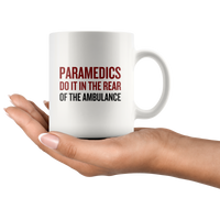 Paramedic Coffee Mug - In The Back Of The Ambulance