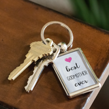 Godparent Keychain - Godmother Keychain - Best Godmother Ever