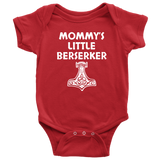 Custom Order - Mommy's Little Berserker - Mjolnir