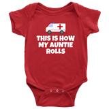 Custom Design - This Is How My Auntie Rolls