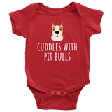 Cute Baby One-piece - Pit Bull Baby Bodysuit - Cuddles With Pit Bulls - Gift for Pit Bull Owner Baby - Many Sizes And Colors - All Cotton
