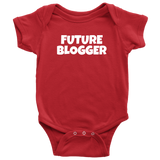 Blogging Baby Bodysuit - Blogger Baby One-piece - Gift For Blogger's Baby - Future Blogger - Many Sizes And Colors