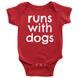 Dog Lover Baby Shirt - Animal Rescuer Baby One-piece - Runs With Dogs - Dog Adoption - Many Sizes And Colors - All Cotton