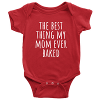 Baking Baby One-piece - Baker Baby Bodysuit - Baker Baby Gift - Best Thing My Mom Ever Baked - Baby Shower Gift