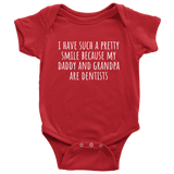 Custom Design - My Daddy and Grandpa are Dentists