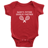 Cute Tennis Baby One-piece - Tennis Baby Bodysuit - Daddy's Future Doubles Partner - Tennis Player Baby Gift - Many Sizes And Colors Available