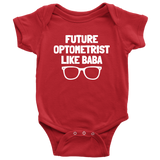 Custom Design - Future Optometrist Like Baba